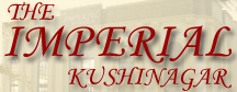 Imperial Kushinagar